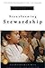 Transforming Stewardship: Transformations series by C. K. Robertson (2009-02-01)