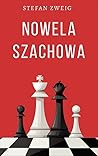 Nowela szachowa by Stefan Zweig