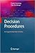 Decision Procedures: An Algorithmic Point (text only) by D.Kroening.O.Strichman.