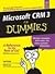 Miscrosoft Crm 3 for Dummies