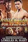 A Teddy Bear for Prince by Lorelei M. Hart
