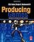 Producing Games: From Business and Budgets to Creativity and Design by Cohen, D S., Bustamante, Sergio A. (2009) Paperback