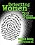 Detecting Women by Willetta...