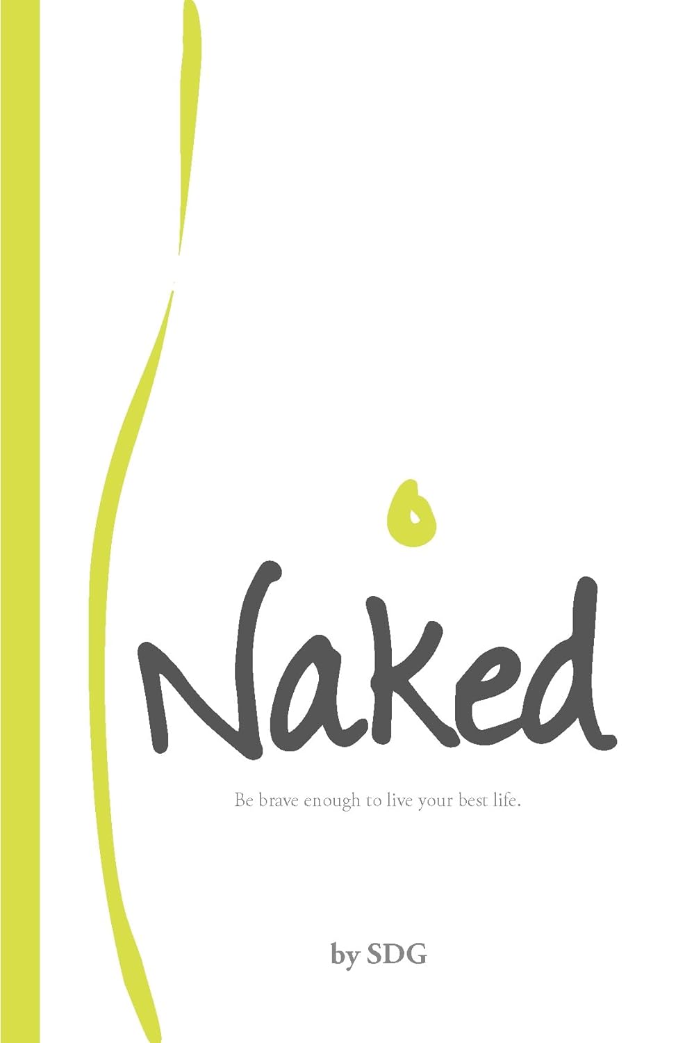 Naked