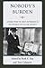 Nobody's Burden: Lessons from the Great Depression on the Struggle for Old-Age Security (2013-06-13)