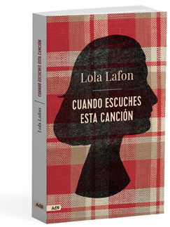 Portada de Cuando escuches esta canción, de Lola Lafon