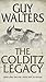 The Colditz Legacy by Guy Walters (2006-05-22)
