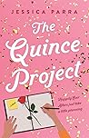 The Quince Project by Jessica Parra