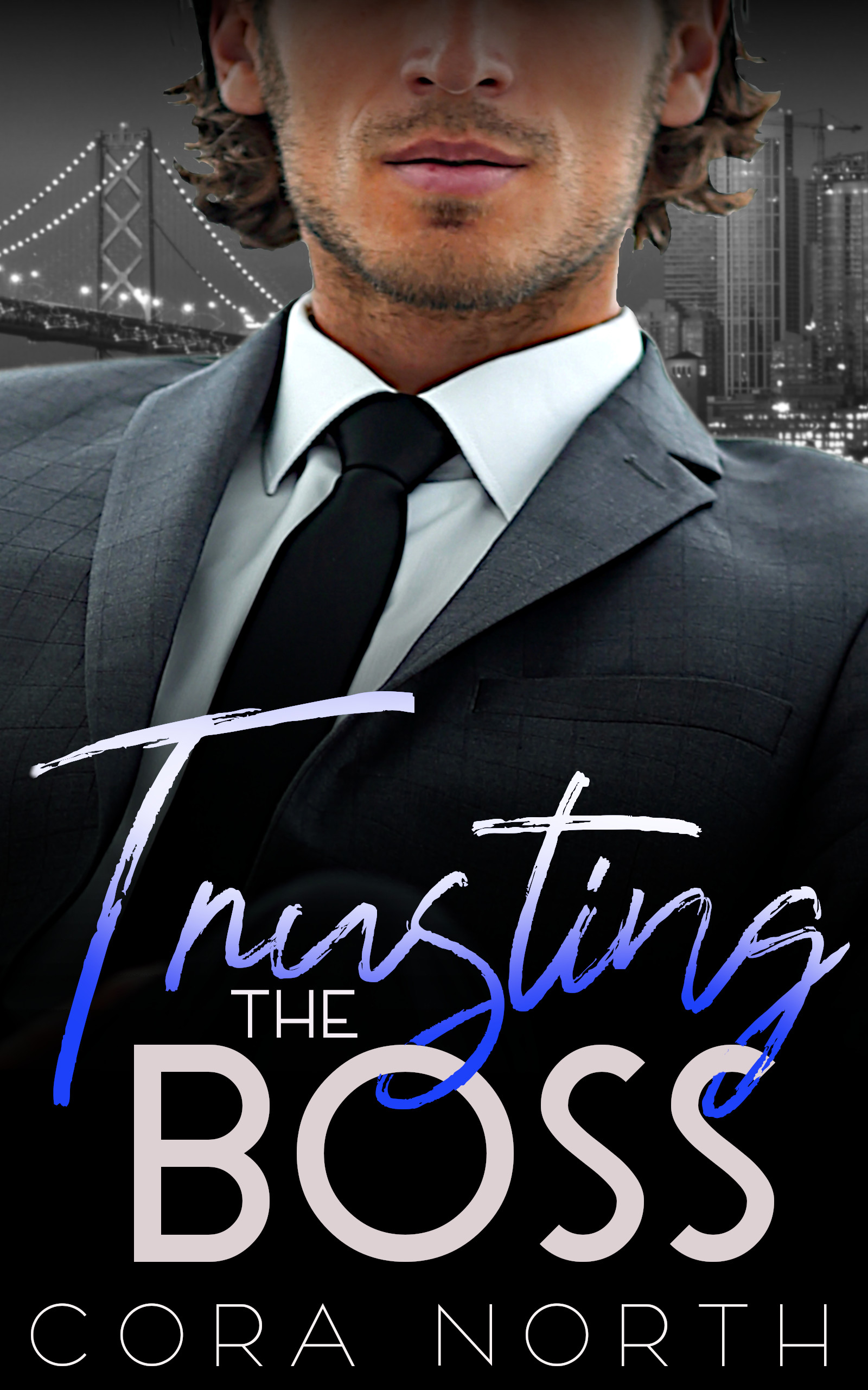 Trusting the Boss (Golden Gate Billionaires #3)