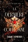 La dernière couronne