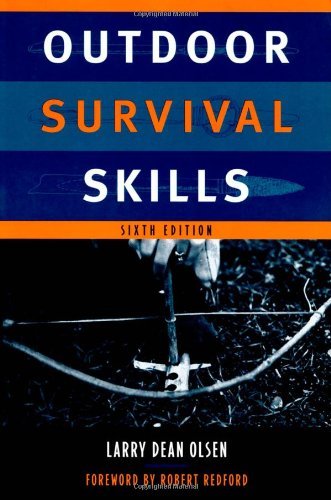 OUTDOOR SURVIVAL SKILLS by LARRY DEAN OLSEN (1-Jan-2000) Paperback
