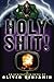 Holy Shit! by Oliver Benjamin (2012-07-04)