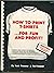 How to Print T-shirts... for Fun and Profit!