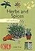 Self-sufficiency Herbs and Spices by Gray, Linda (2011) Paperback