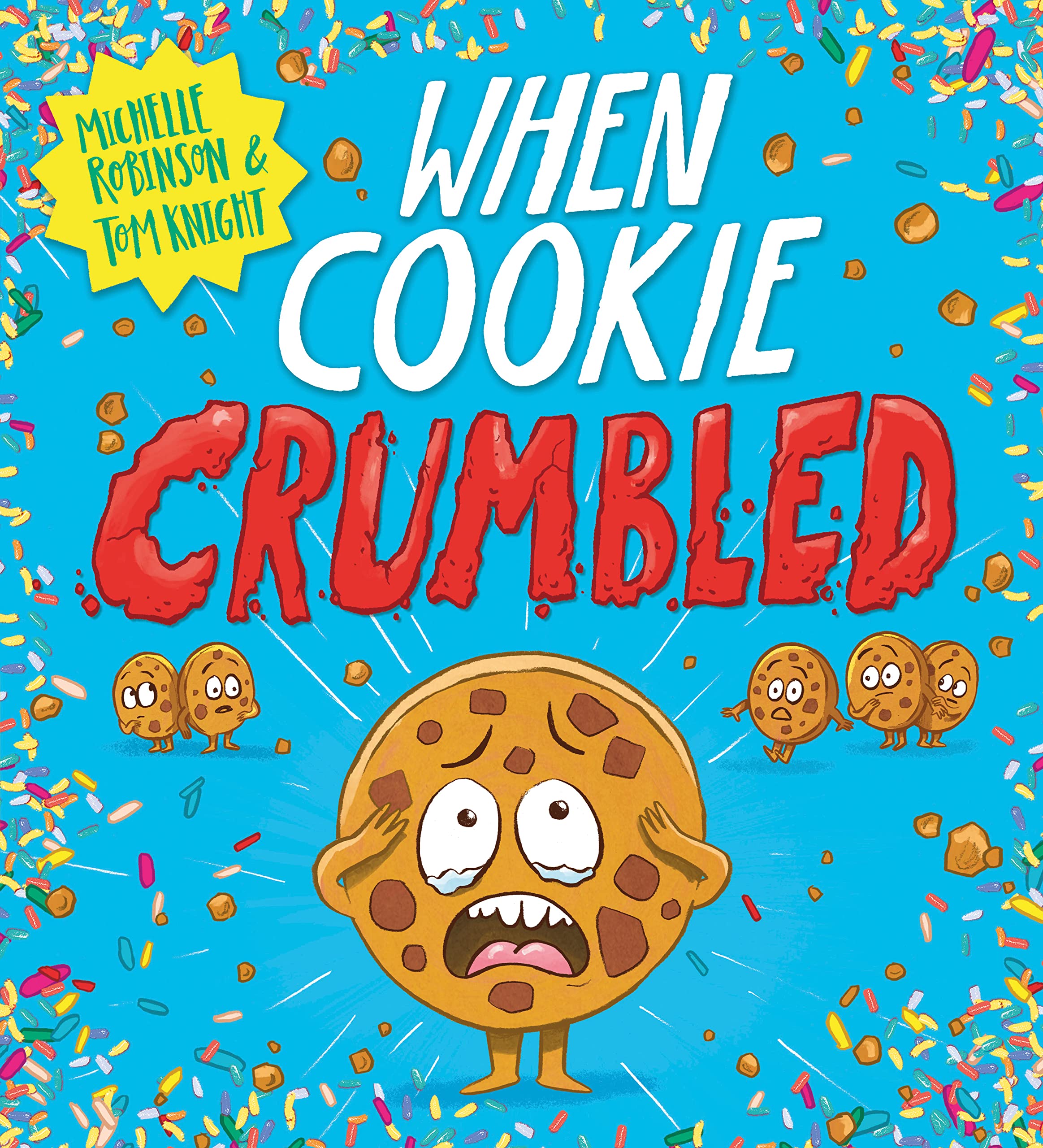 When Cookie Crumbled (eBook) (Food With Feelings)