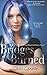 Bridges Burned (a Going Down in Flames novel) by Chris Cannon (2015-01-22)