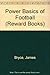 Power Basics of Football (Reward Books) by Bryce James Polick Bill (1985-01-01) Paperback