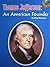 Thomas Jefferson: An Americ...