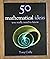 50 Mathematical Ideas You R...
