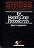 Stress Management for Health Care Professionals by Steven Appelbaum