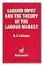 Labour input and the theory of the labour market