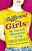 Different for Girls: A Girl...