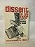 Dissent in the USSR: Politics, Ideology, and People