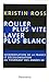 Rouler plus vite, laver plus blanc : Modernisation de la France et décolonisation au tournant des années soixante de Kristin Ross (1 février 2006) Broché