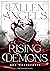 Fallen Angels, Rising Demon...