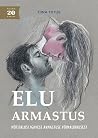 Elu armastus: mõt...