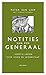 Notities van een Generaal