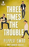 Three Times The T...