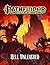 Pathfinder Campaign Setting: Hell Unleashed (Pathfinder Roleplaying Game) by F. Wesley Schneider (2015-08-18)