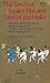 THE TEN FOOT SQUARE HUT AND TALES OF THE HEIKE: Being Two Thirteenth-Century Japanese Classics