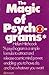 The Magic of Psychograms: New Way to Power and Prosperity (BN 4016)