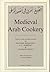 Medieval Arab Cookery: Papers by Maxime Rodinson and Charles Perry with a Reprint of a Baghdad Cookery Book by Charles Perry (1998-07-06)