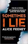 Sometimes I Lie A...
