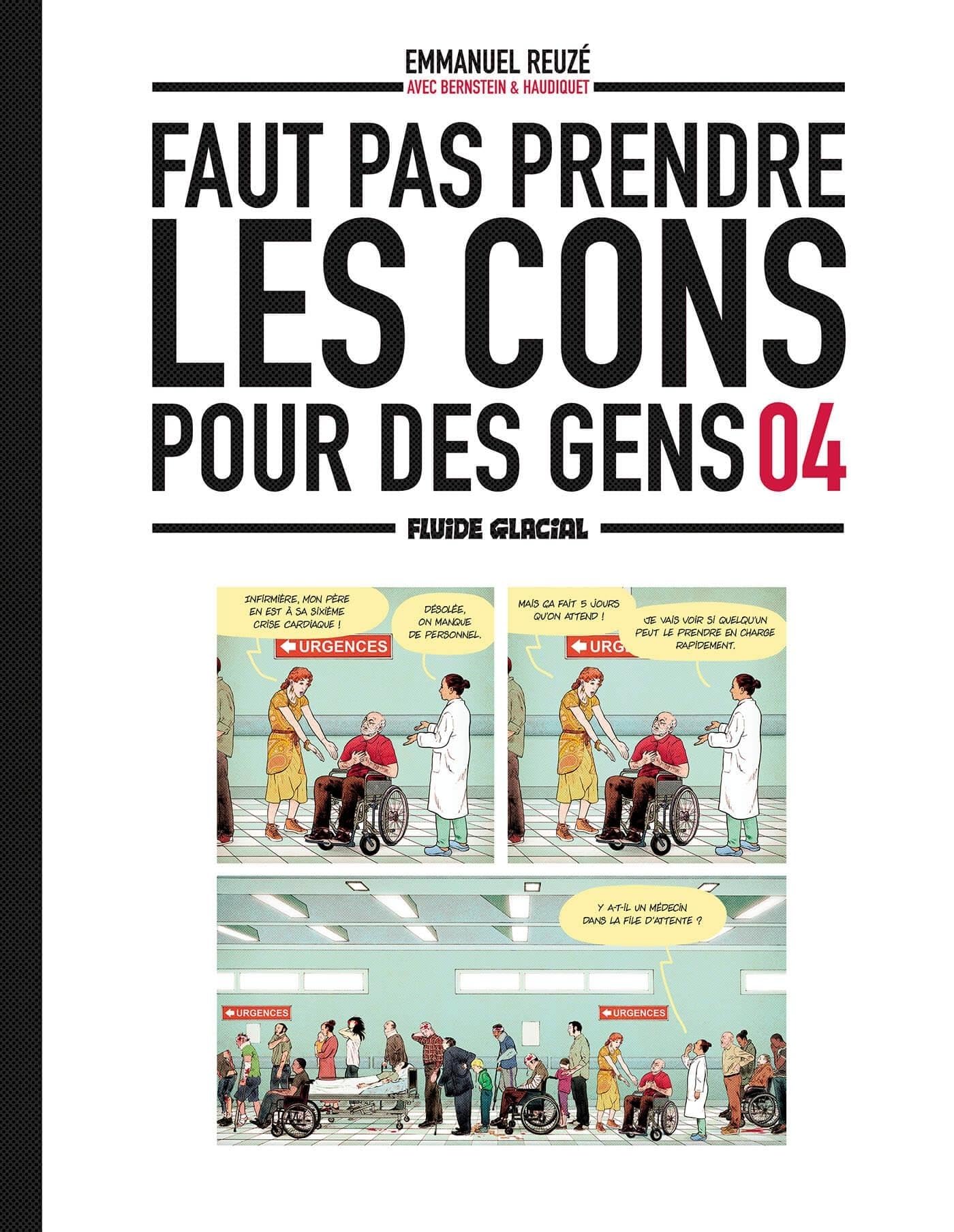 Faut pas prendre les cons pour des gens #4 (Hardcover)
