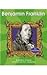 Benjamin Franklin (First Biographies - Presidents and Leaders)