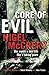 Core of Evil: DCI Mark Lapslie (Book 1) by Nigel McCrery (2009-11-05)