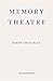 Memory Theatre by Critchley, Simon (2014) Paperback