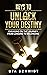 Keys To Unlock Your Destiny...