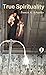 True Spirituality