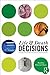 Life and Death Decisions: T...