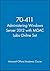 70-411 Administering Windows Server 2012 with MOAC Labs Online Set by Microsoft Official Academic Course (2013-04-22)