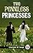 Two Penniless Princesses