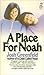 A Place for Noah by Josh Greenfeld (1978-04-01)