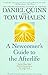 [A Newcomer's Guide to the Afterlife: On the Other Side] (By: Daniel Quinn) [published: December, 2000]