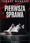 Pierwsza sprawa