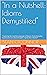 "In a Nutshell: Idioms Demy...